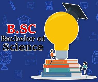 Bachelor Of Science (B.Sc)| Admission Process In 2019